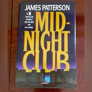 James Patterson The Midnight Club Hardcover Book